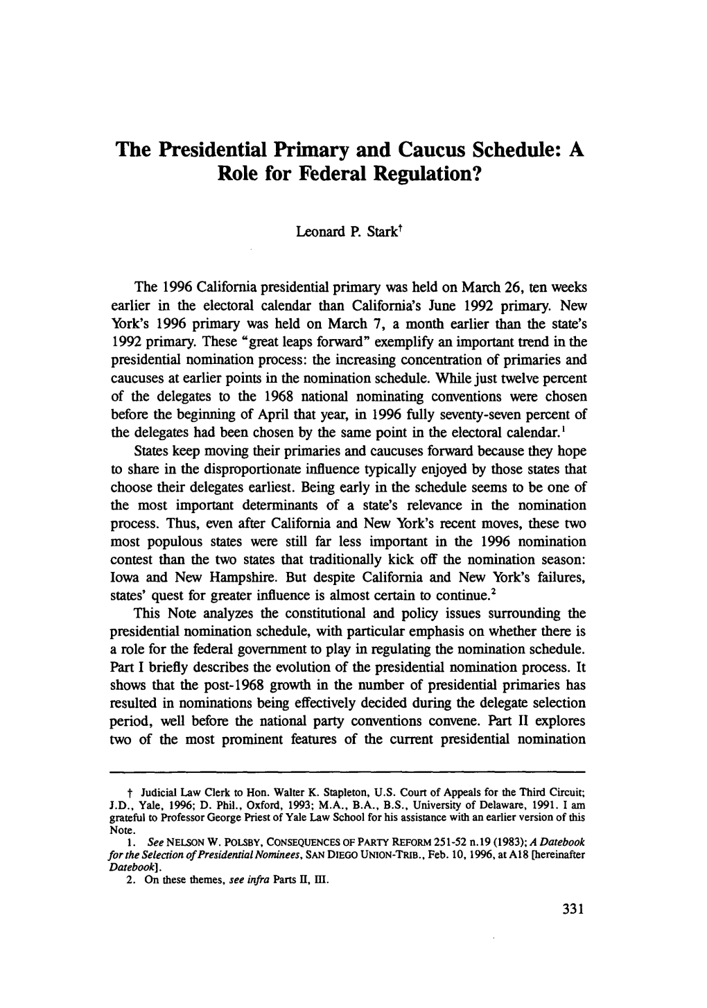 The Presidential Primary and Caucus Schedule: a Role for Federal Regulation?