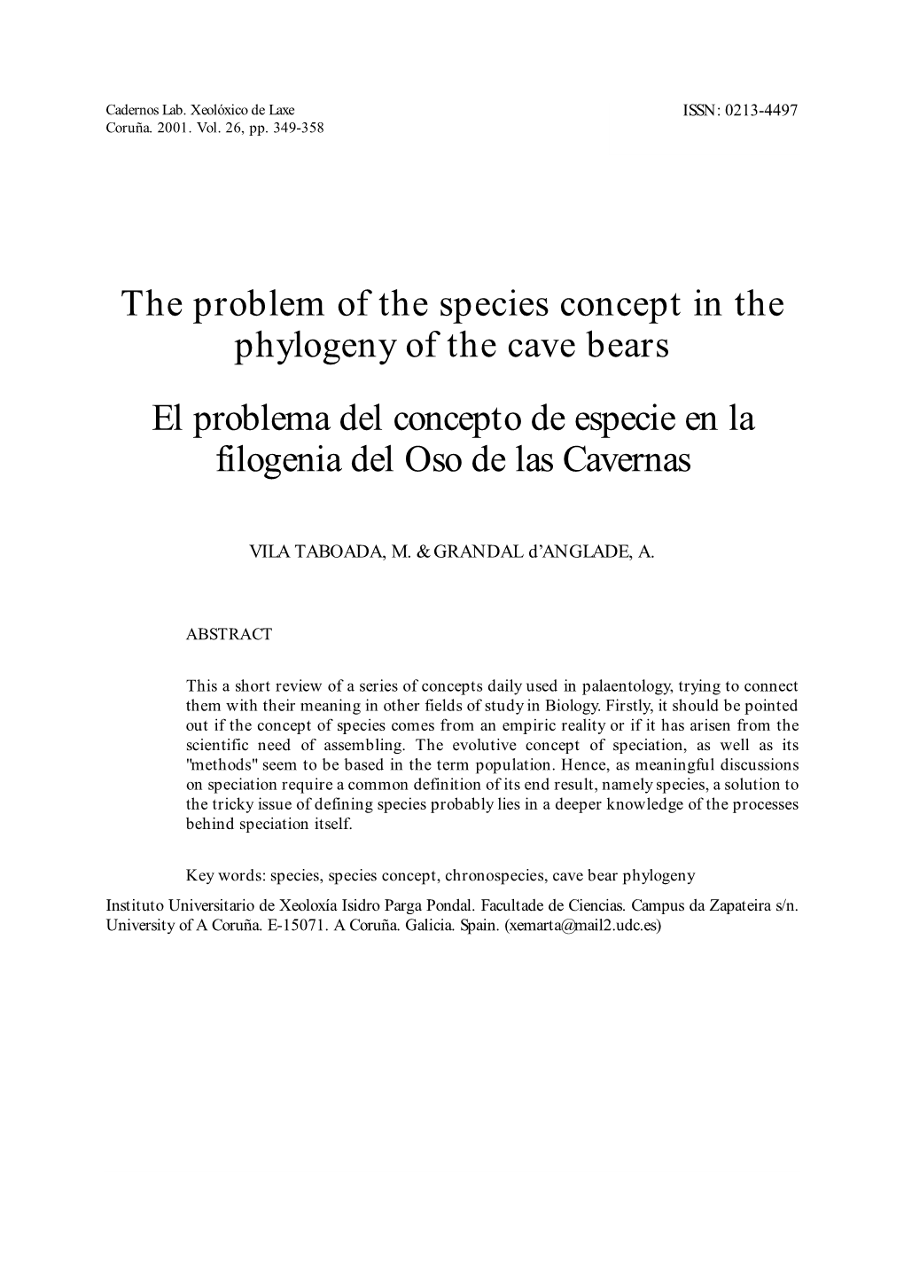 The Problem of the Species Concept in the Phylogeny of the Cave Bears El Problema Del Concepto De Especie En La Filogenia Del Oso De Las Cavernas