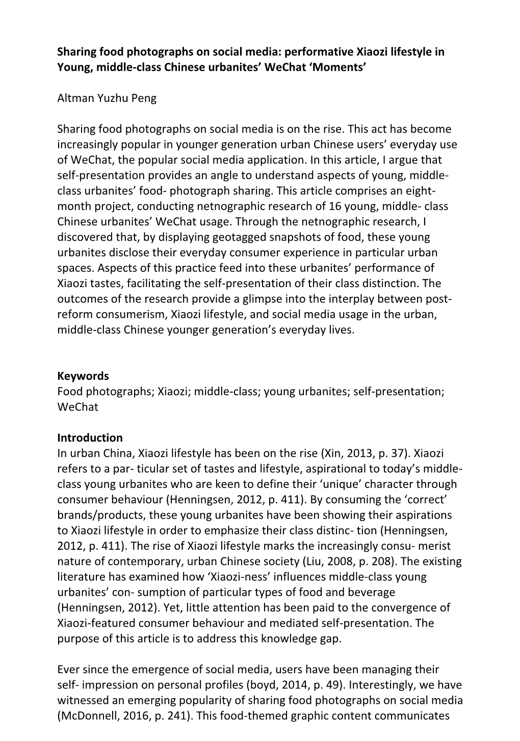 Sharing Food Photographs on Social Media: Performative Xiaozi Lifestyle in Young, Middle-Class Chinese Urbanites’ Wechat ‘Moments’