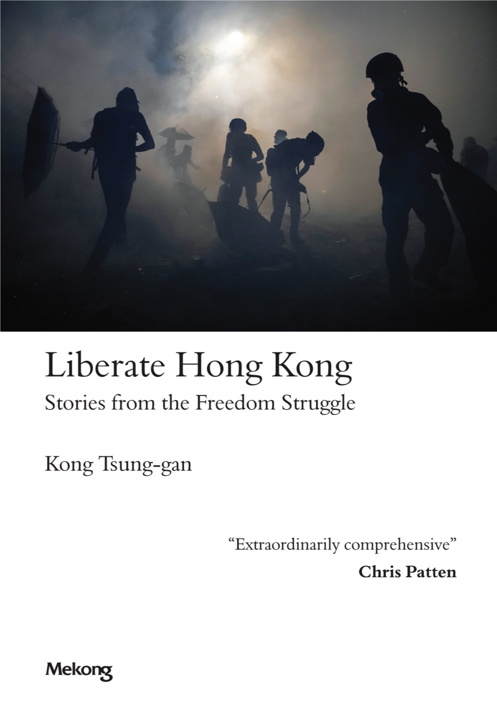 Liberate Hong Kong Pre F a C E