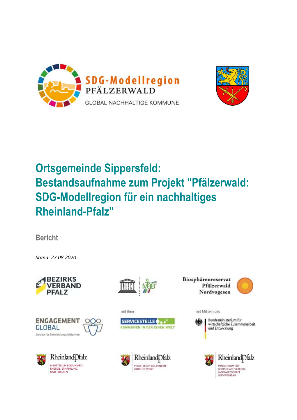 Ortsgemeinde Sippersfeld: Bestandsaufnahme Zum Projekt "Pfälzerwald: SDG-Modellregion Für Ein Nachhaltiges Rheinland-Pfalz"