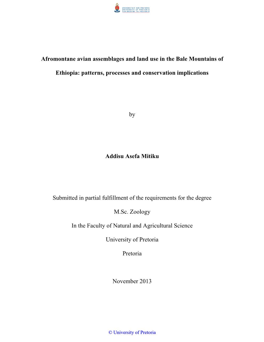 Afromontane Avian Assemblages and Land Use in the Bale Mountains of Ethiopia: Patterns, Processes and Conservation Implications