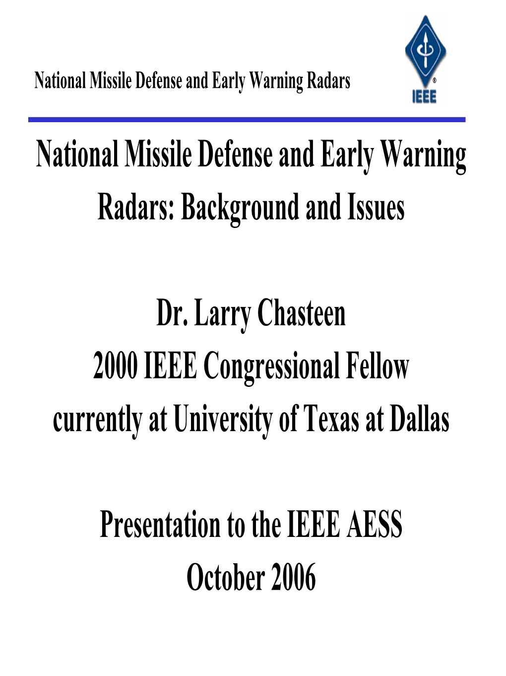 National Missile Defense and Early Warning Radars