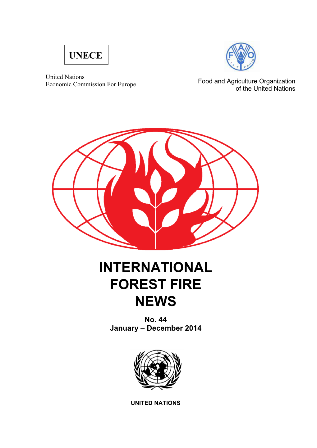 International Forest Fire News