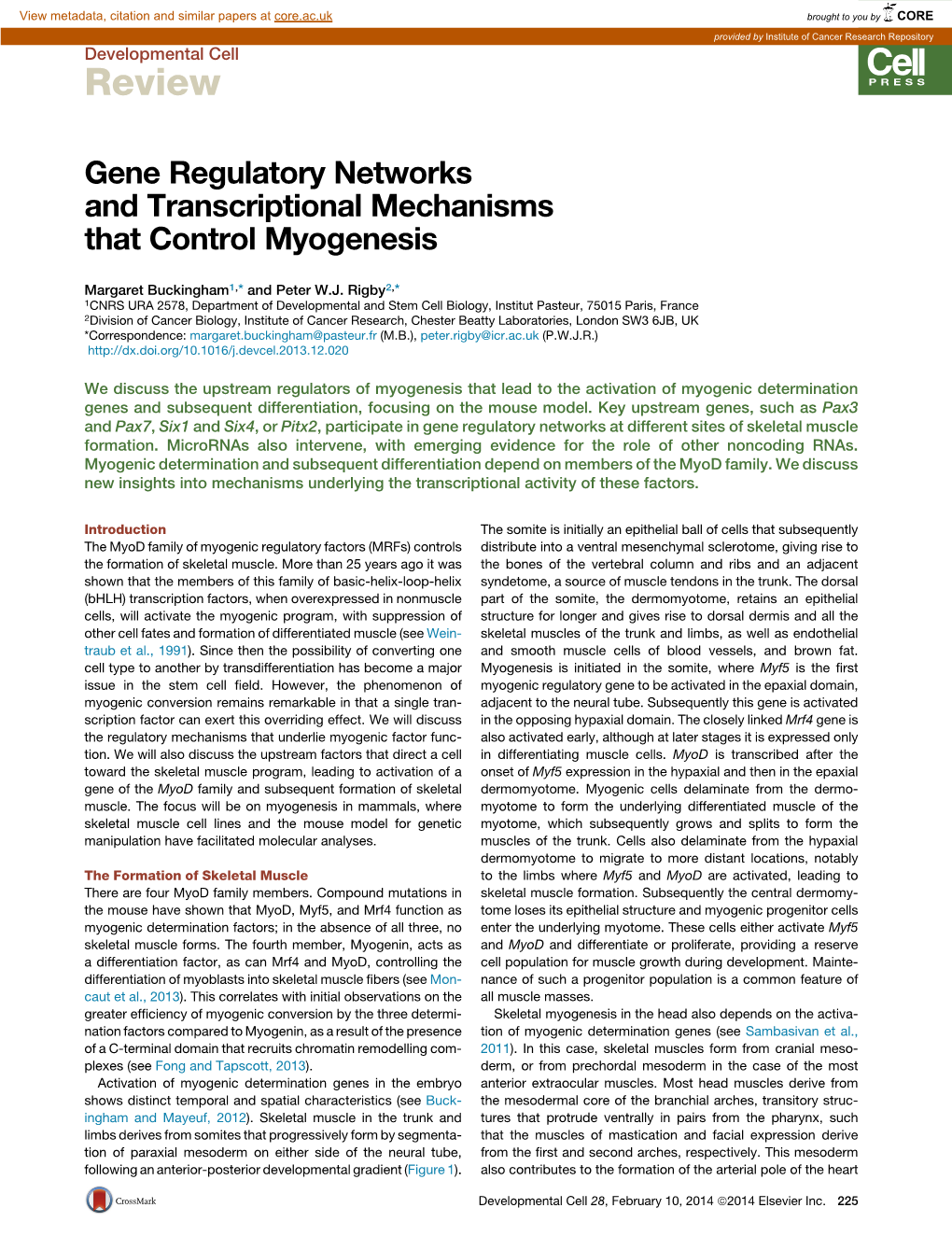 Gene Regulatory Networks and Transcriptional Mechanisms That Control Myogenesis