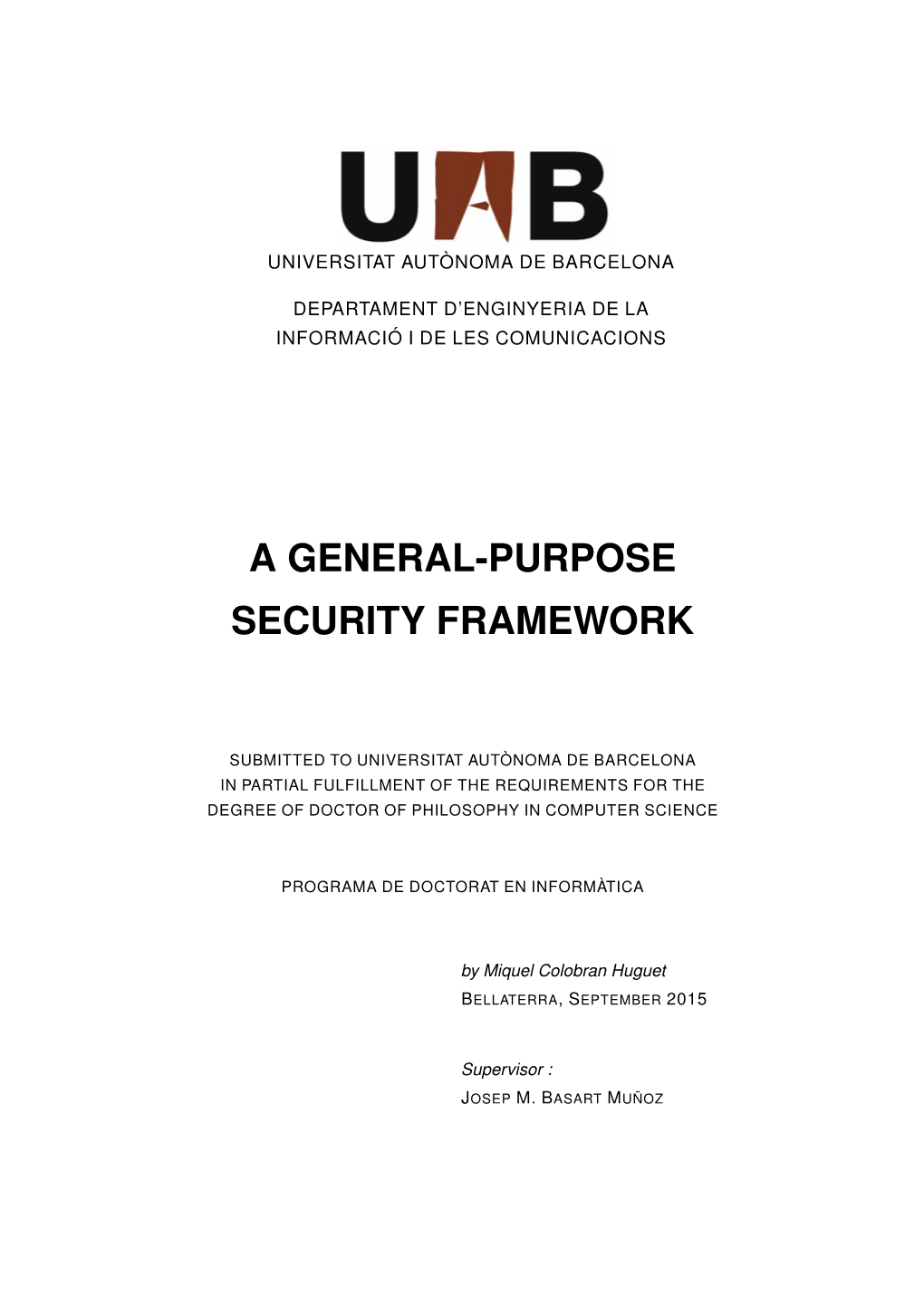 A General-Purpose Security Framework