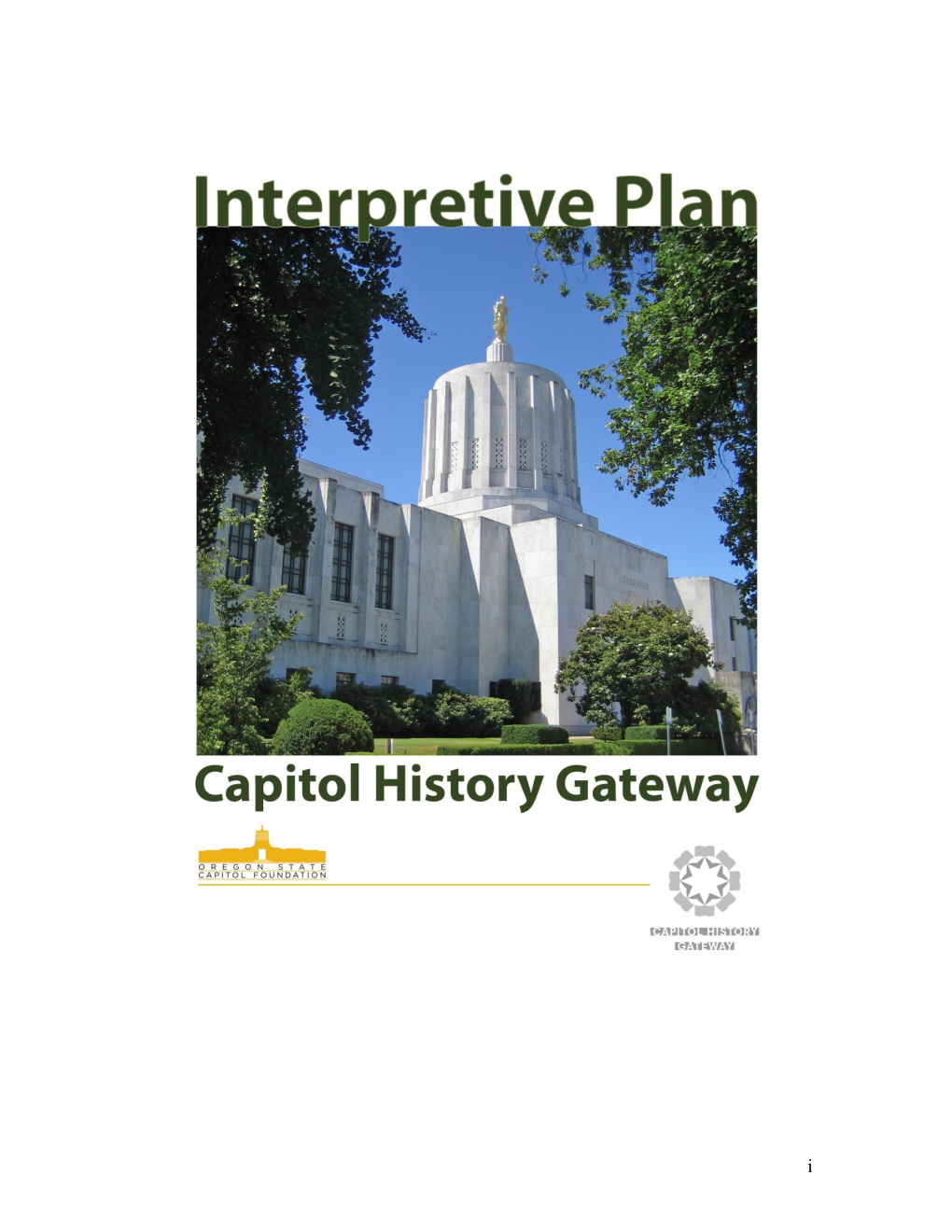 Interpretive Plan for the Capitol History Gateway