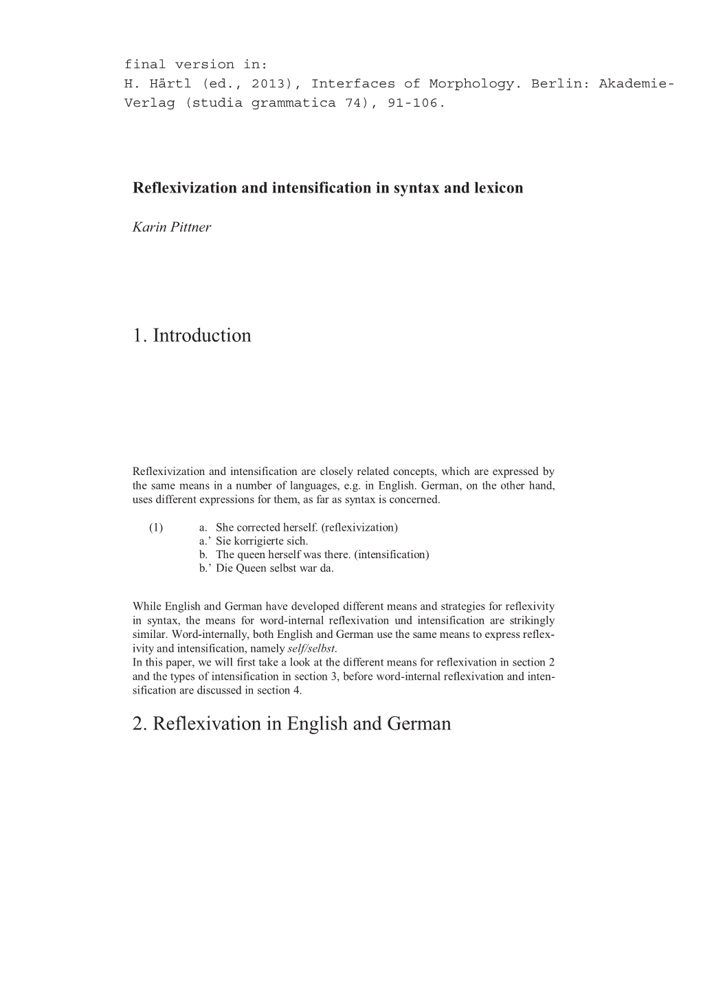 1. Introduction 2. Reflexivation in English and German