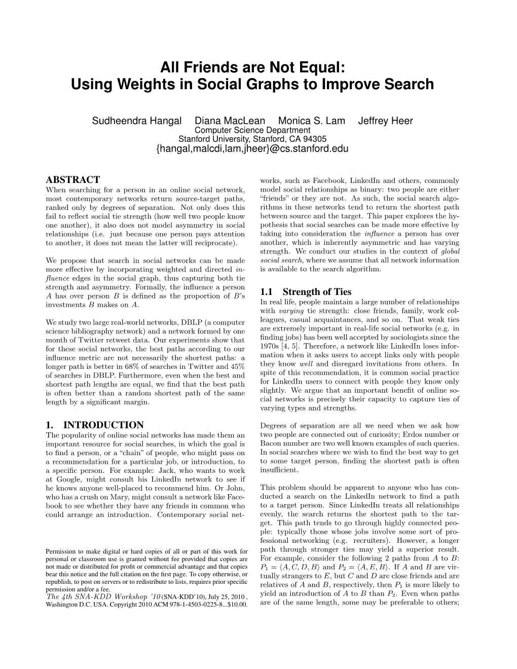 All Friends Are Not Equal: Using Weights in Social Graphs to Improve Search