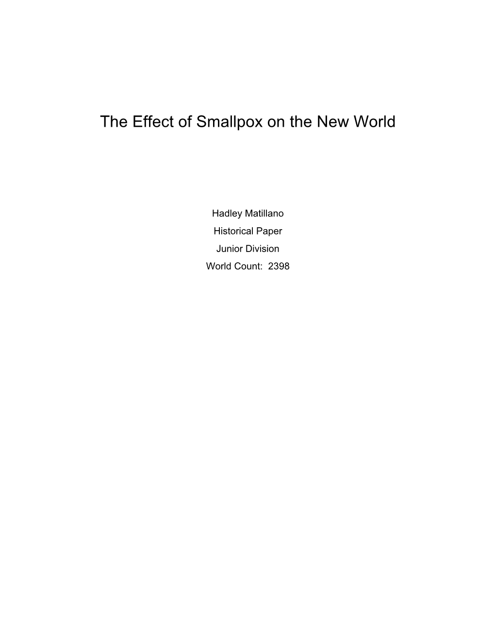 The Effect of Smallpox on the New World