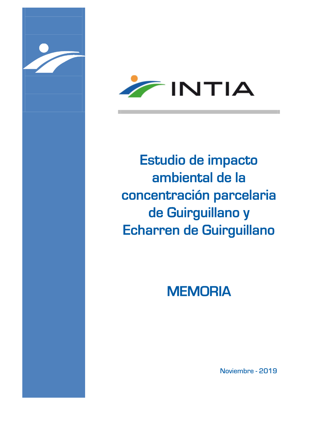 Estudio De Impacto Ambiental De La Concentración Parcelaria De Guirguillano Y Echarren De Guirguillano