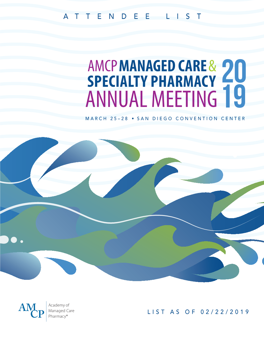 Annual Meeting19 March 25–28 • San Diego Convention Center