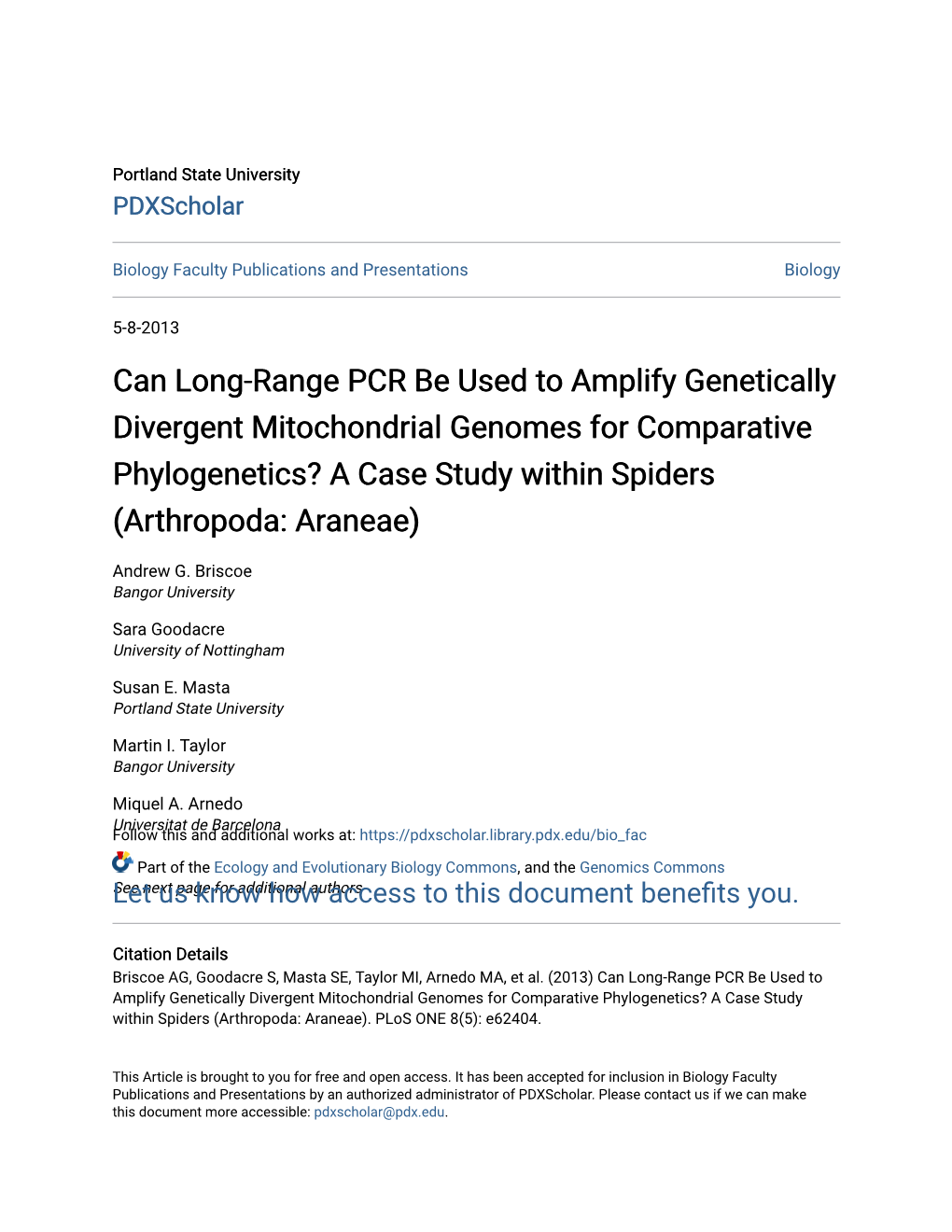 Can Long-Range PCR Be Used to Amplify Genetically Divergent Mitochondrial Genomes for Comparative Phylogenetics? a Case Study Within Spiders (Arthropoda: Araneae)