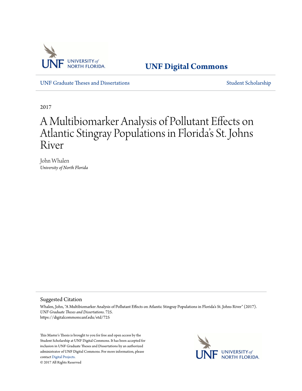 A Multibiomarker Analysis of Pollutant Effects on Atlantic Stingray Populations in Florida’S St