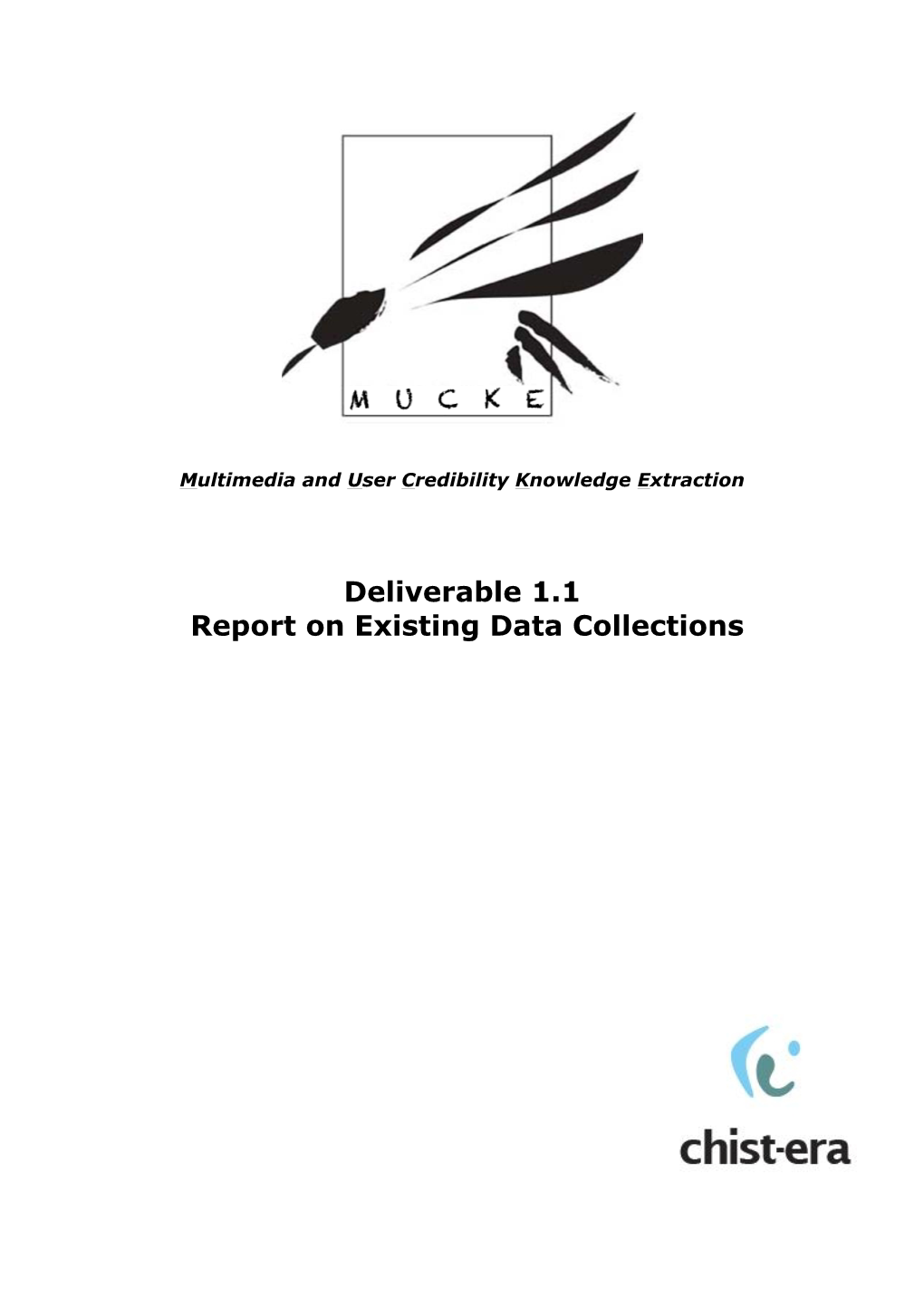Deliverable 1.1 Report on Existing Data Collections