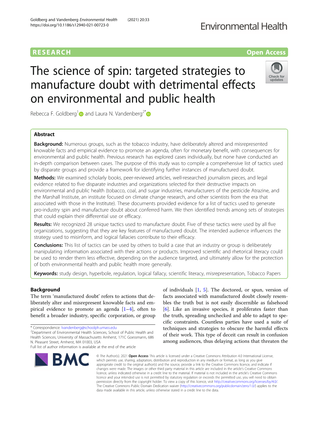 The Science of Spin: Targeted Strategies to Manufacture Doubt with Detrimental Effects on Environmental and Public Health Rebecca F