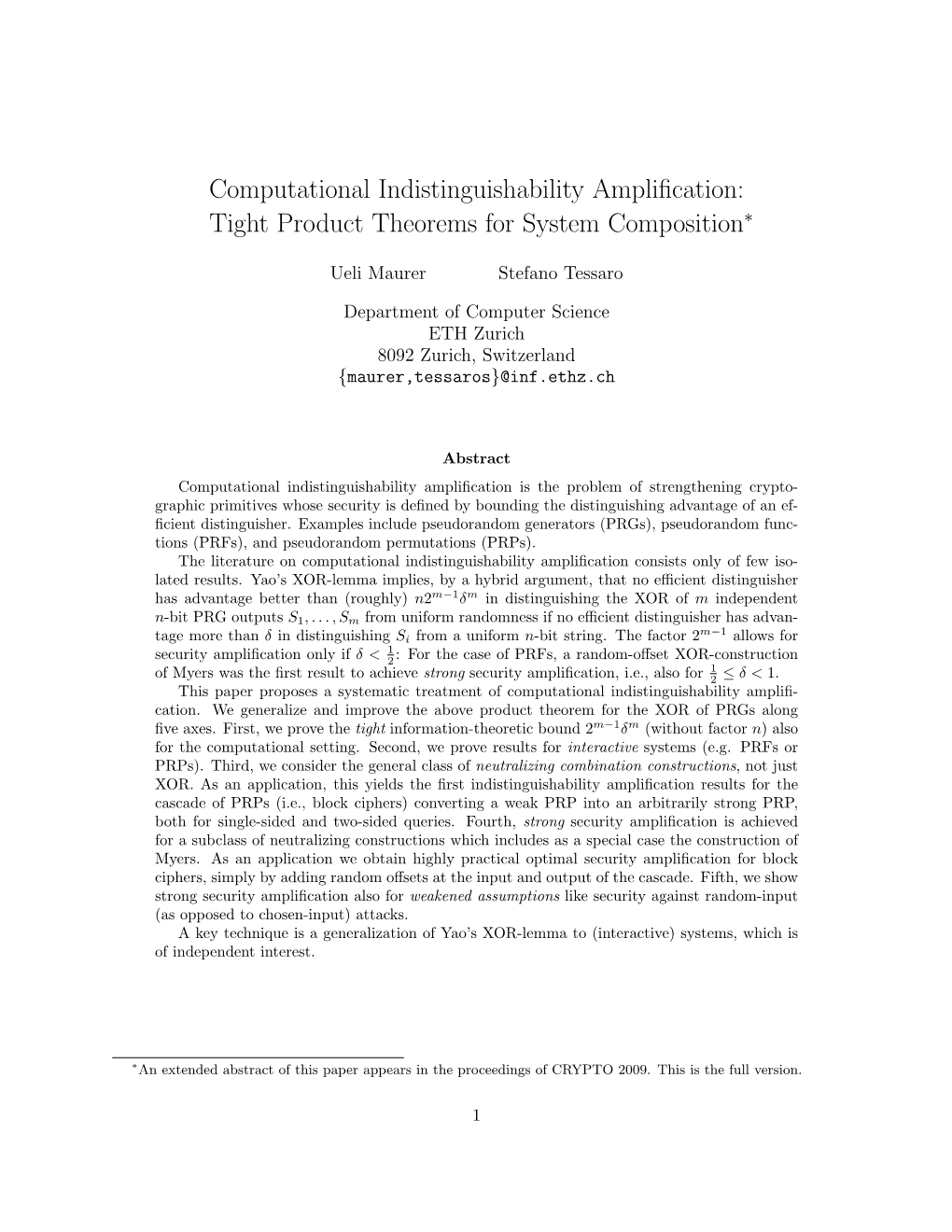 Computational Indistinguishability Amplification: Tight Product