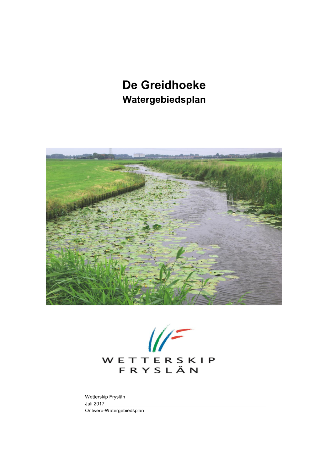 De Greidhoeke Watergebiedsplan