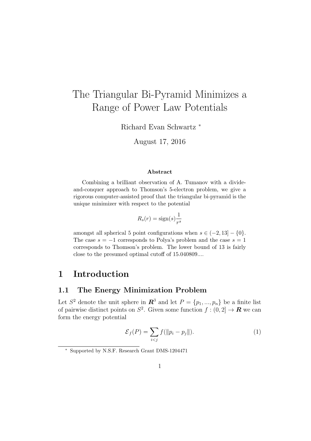 The Triangular Bi-Pyramid Minimizes a Range of Power Law Potentials