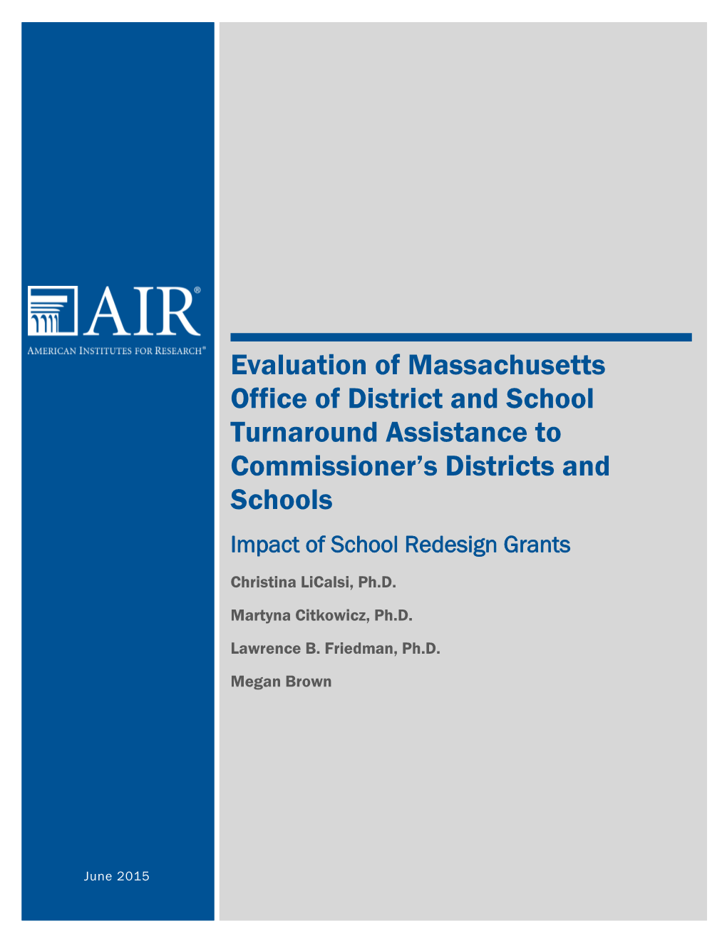 Impact of School Redesign Grants