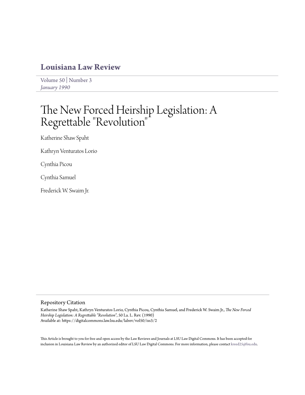 The New Forced Heirship Legislation: a Regrettable "Revolution", 50 La
