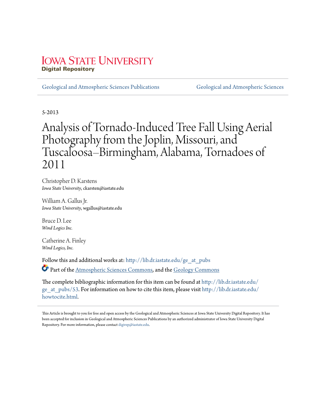Analysis of Tornado-Induced Tree Fall Using Aerial Photography from the Joplin, Missouri, and Tuscaloosa–Birmingham, Alabama, Tornadoes of 2011 Christopher D