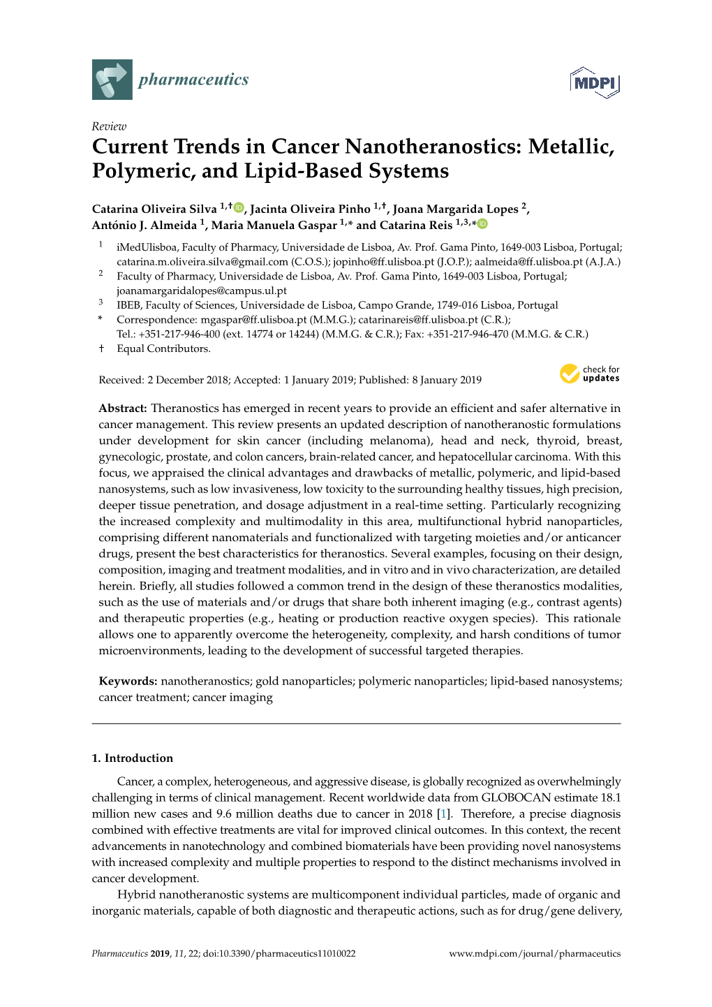 Current Trends in Cancer Nanotheranostics: Metallic, Polymeric, and Lipid-Based Systems