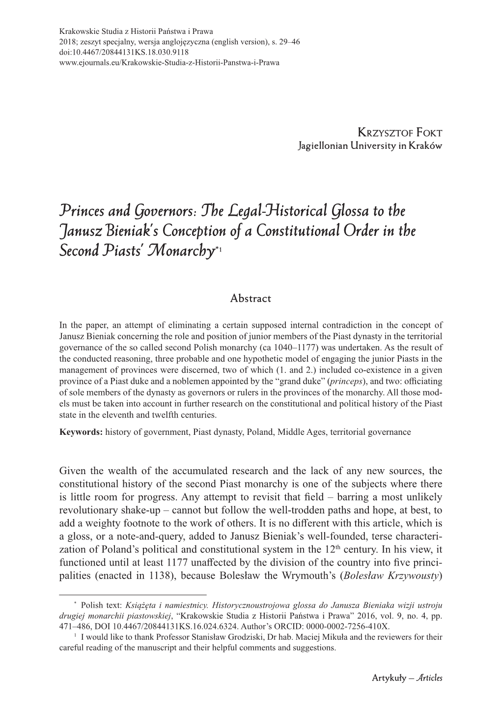 Princes and Governors: the Legal-Historical Glossa to the Janusz Bieniak’S Conception of a Constitutional Order in the Second Piasts’ Monarchy*1