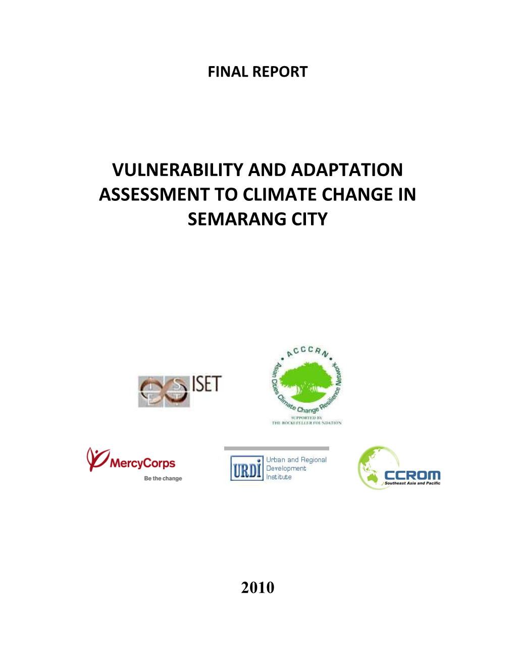 Vulnerability and Adaptation Assessment to Climate Change in Semarang City