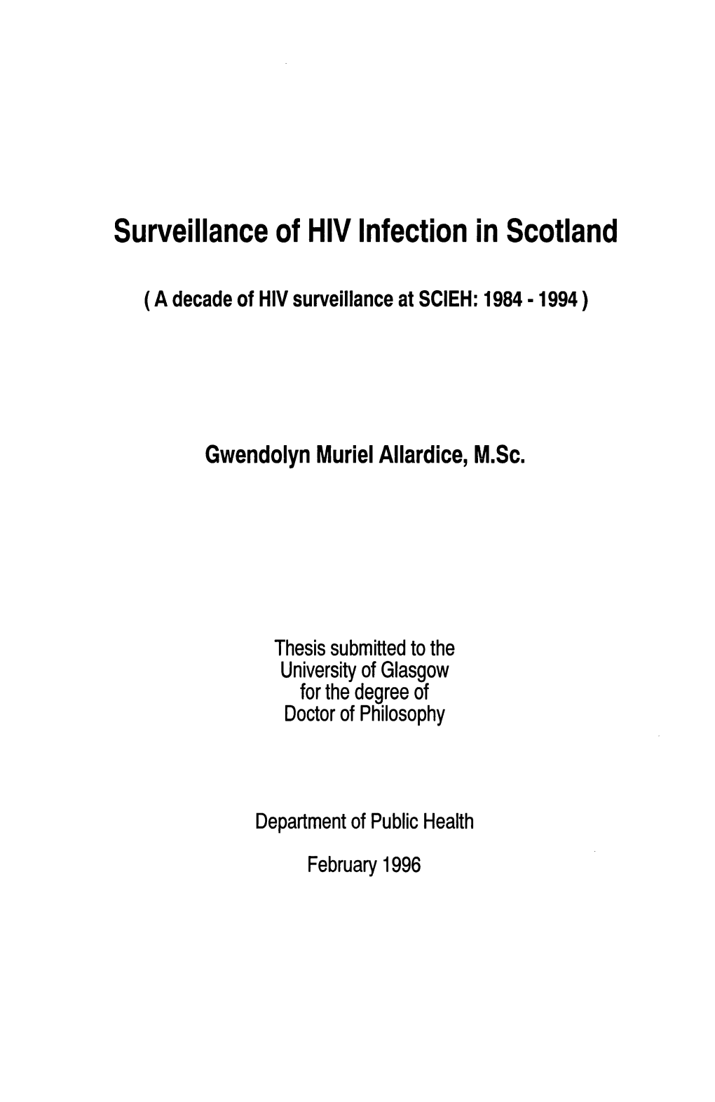 Surveillance of HIV Infection in Scotland