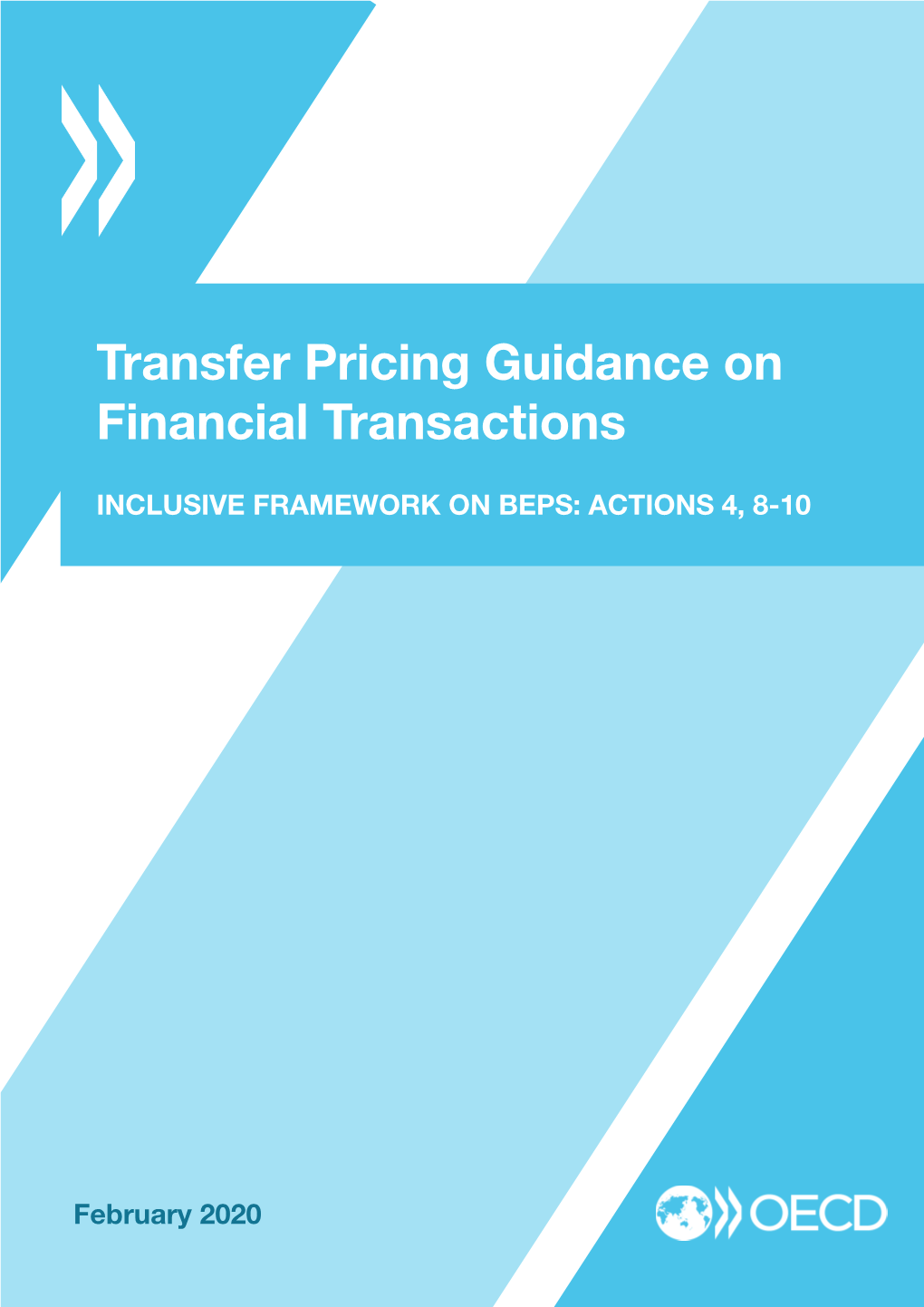 Transfer Pricing Guidance on Financial Transactions