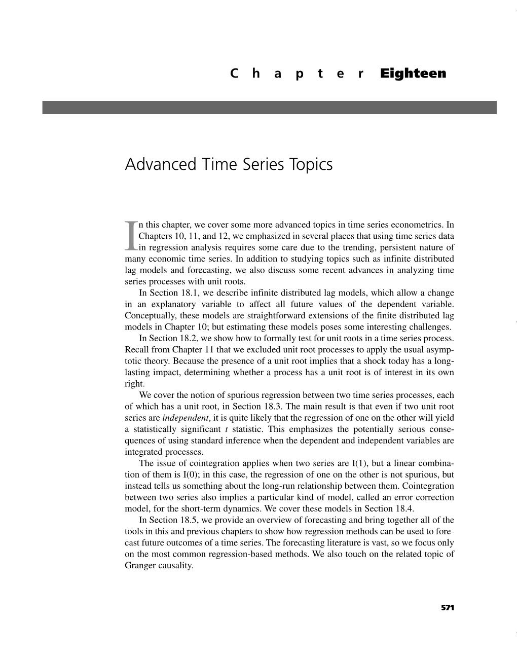 In This Chapter, We Cover Some More Advanced Topics in Time Series Econometrics. In