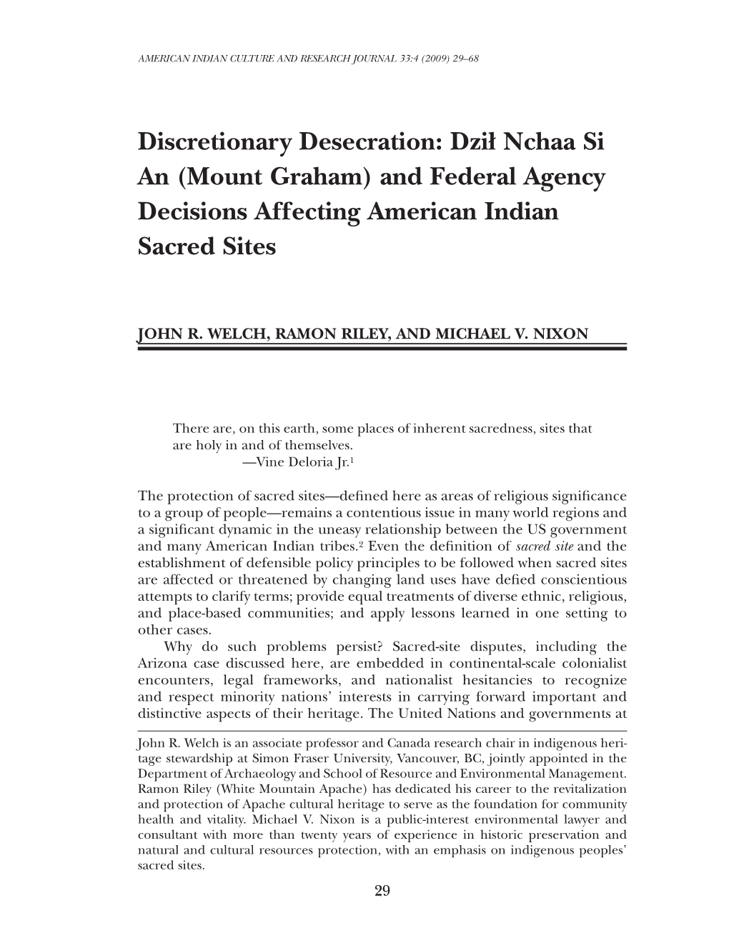 Dził Nchaa Si an (Mount Graham) and Federal Agency Decisions Affecting American Indian Sacred Sites