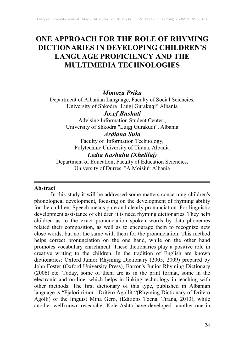 One Approach for the Role of Rhyming Dictionaries in Developing Children's Language Proficiency and the Multimedia Technologies