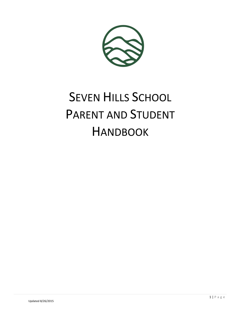 Seven Hills School Parent and Student Handbook