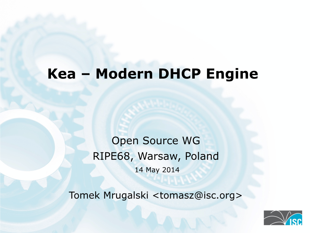 Kea – Modern DHCP Engine
