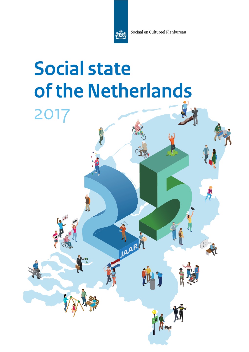 Social State of the Netherlands 2017 (Summary and Publication)