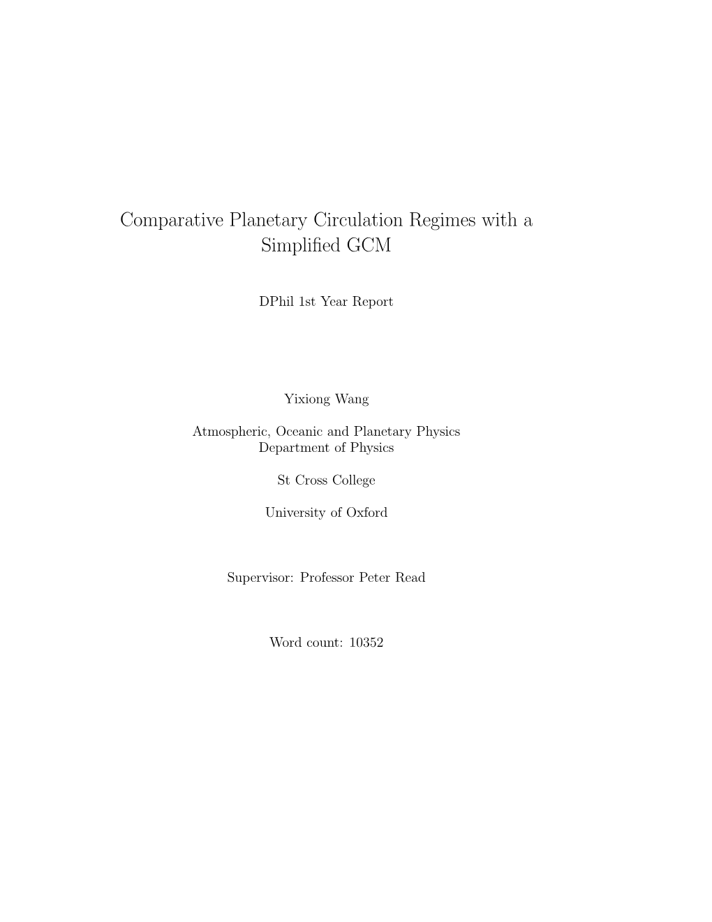 Comparative Planetary Circulation Regimes with a Simplified