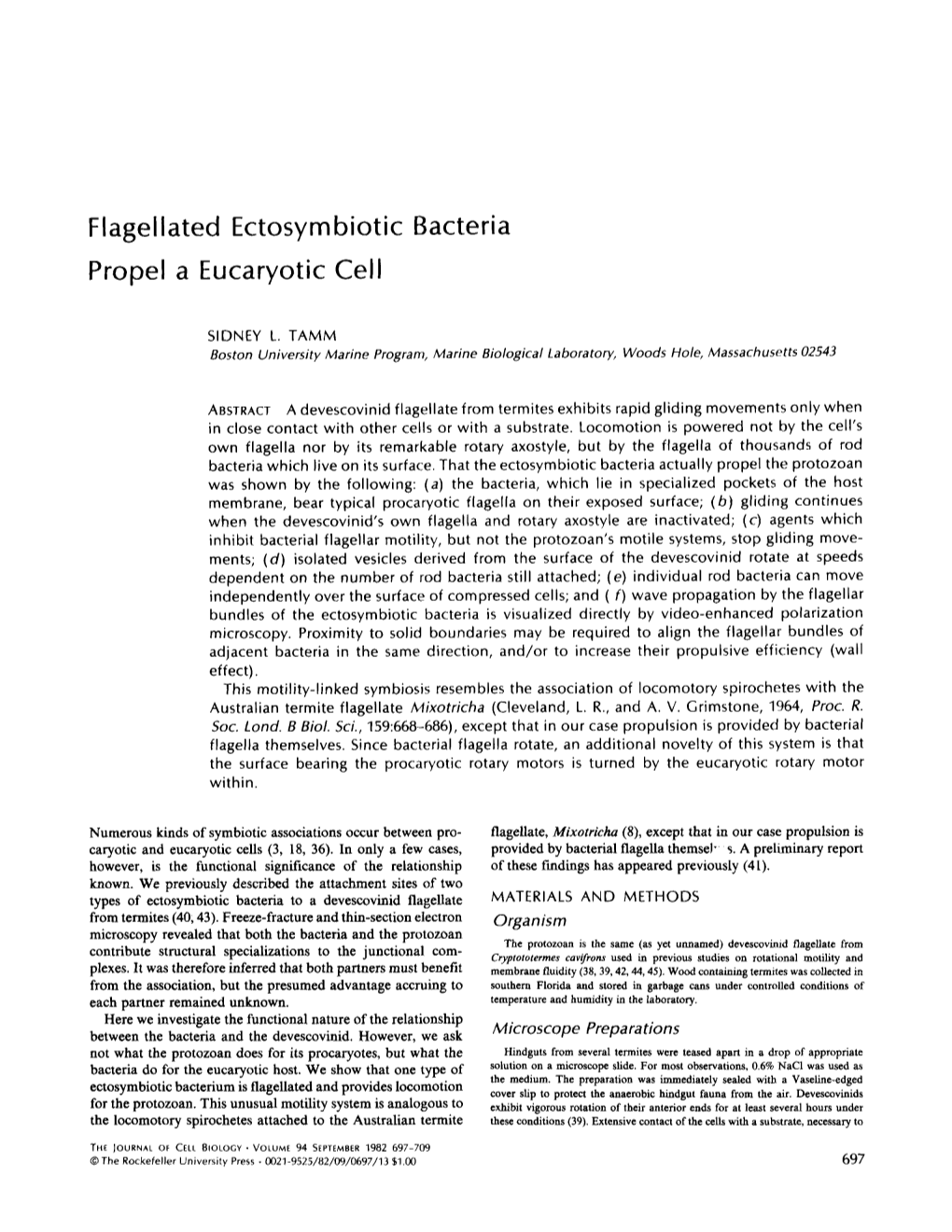 Flagellated Ectosymbiotic Bacteria Propel a Eucaryotic Cell