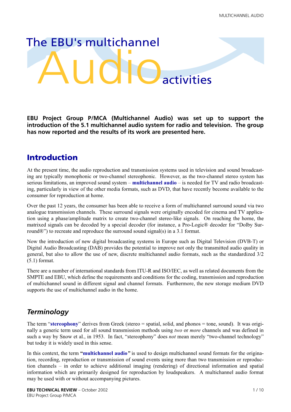 The EBU's Multichannel Audio Activities