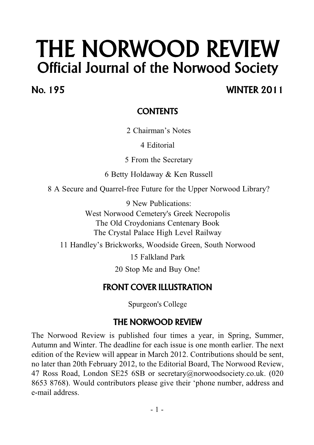 The Norwood Review Is Published Four Times a Year, in Spring, Summer, Autumn and Winter