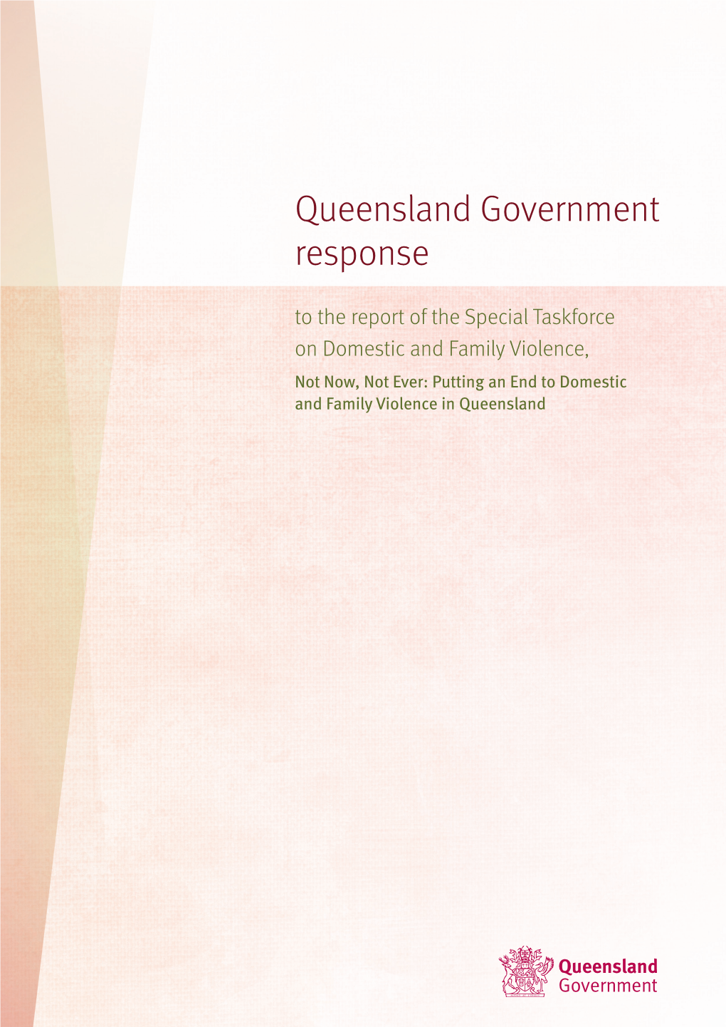 Government Response to the Report of the Special Taskforce on Domestic