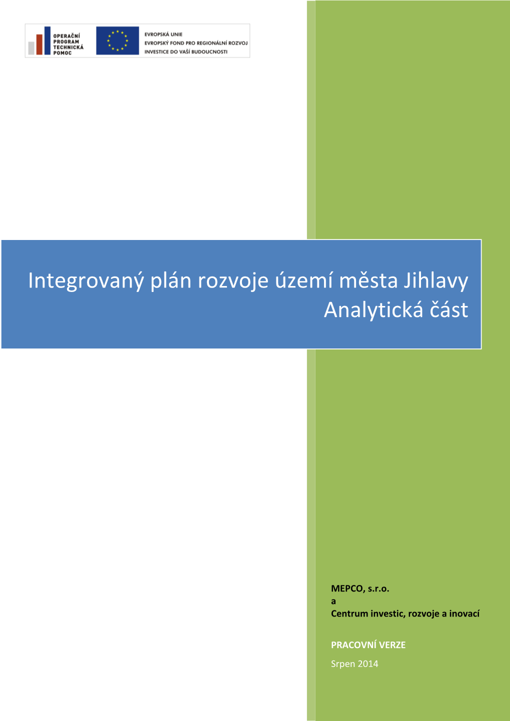Integrovaný Plán Rozvoje Území Města Jihlavy Analytická Část