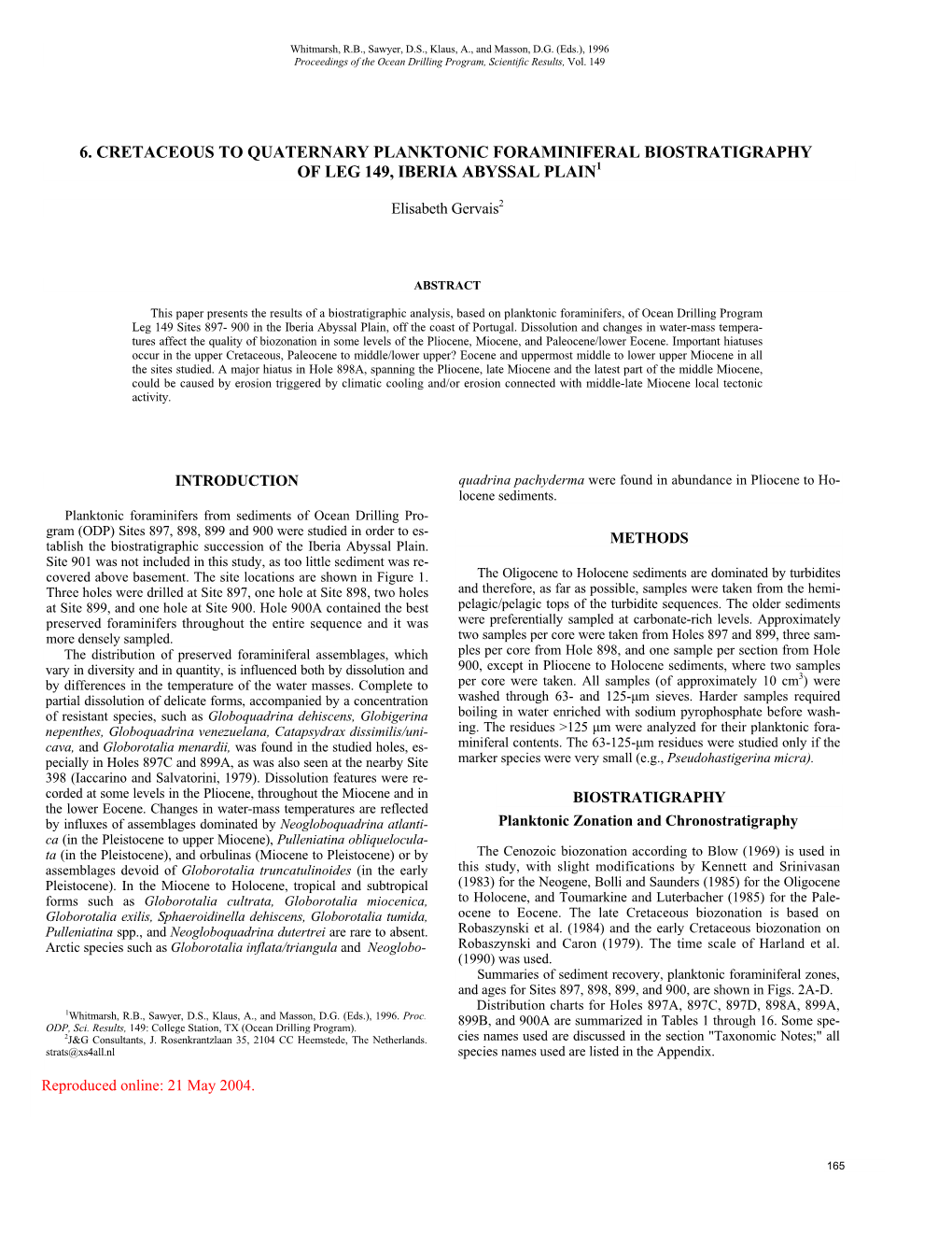 6. Cretaceous to Quaternary Planktonic Foraminiferal Biostratigraphy of Leg 149, Iberia Abyssal Plain1