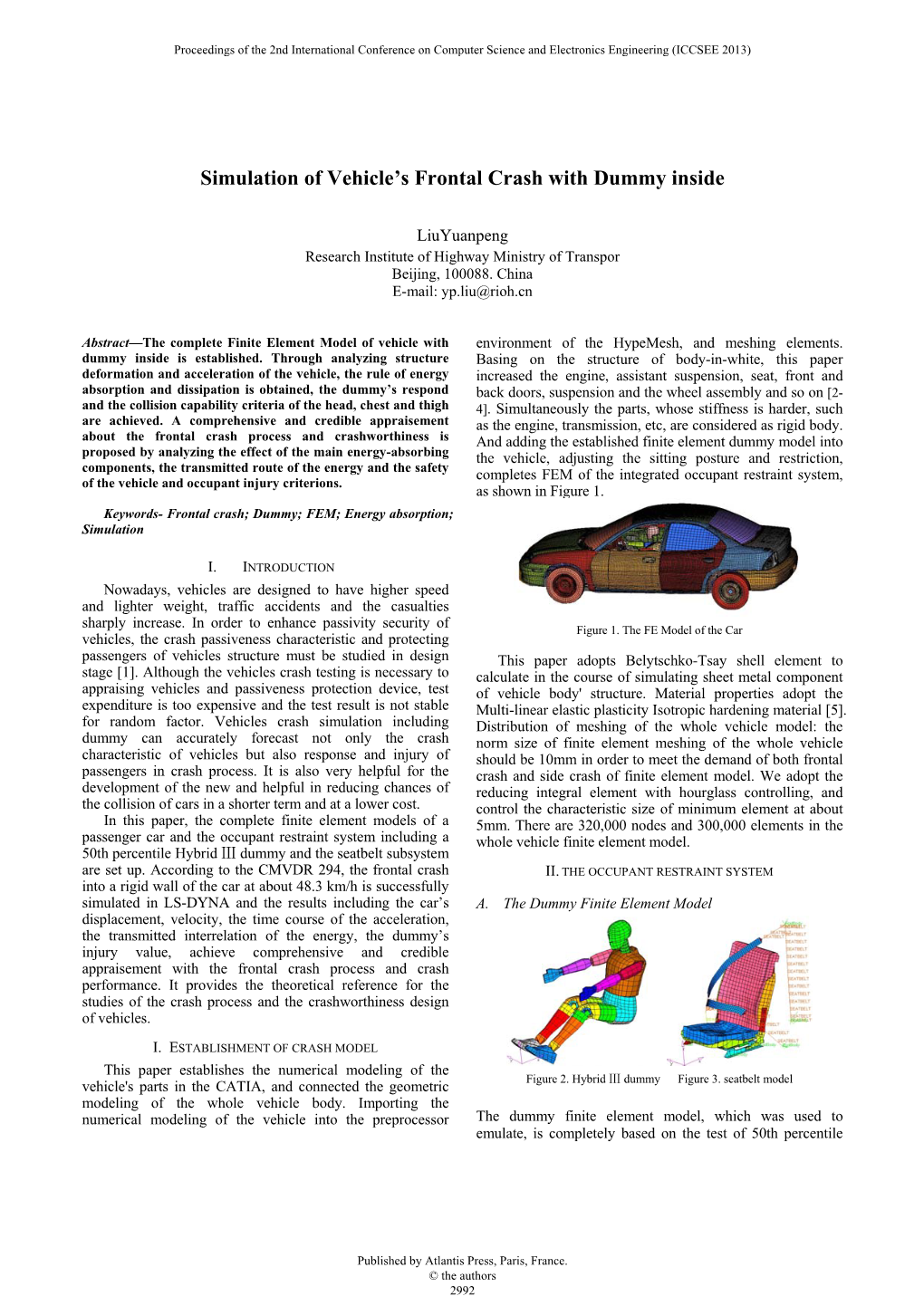 Simulation of Vehicle's Frontal Crash with Dummy Inside