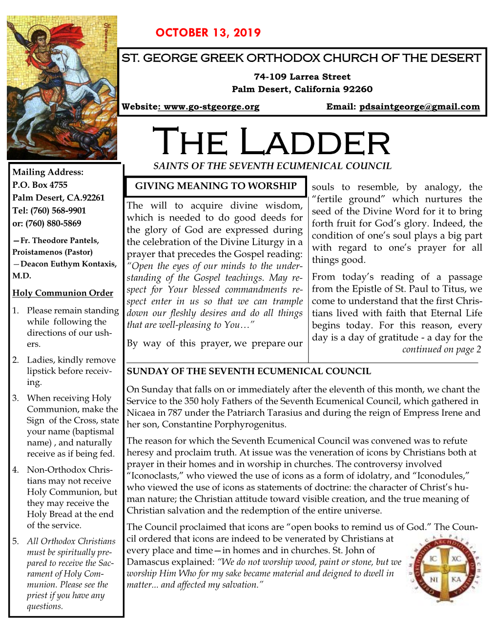 The Ladder SAINTS of the SEVENTH ECUMENICAL COUNCIL Mailing Address: P.O