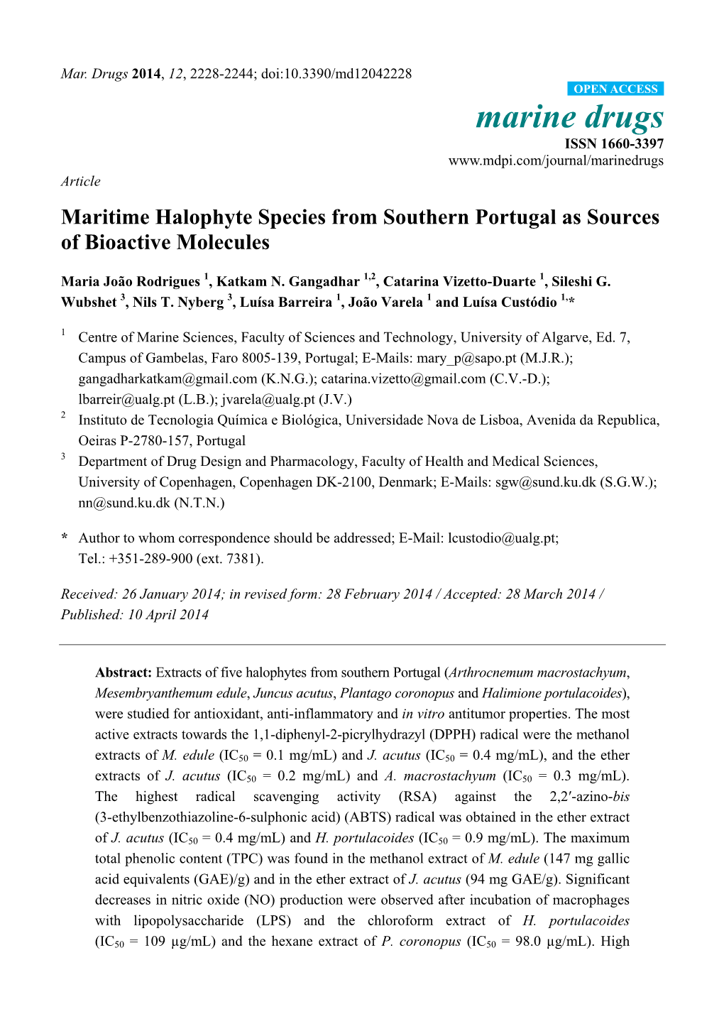 Marine Drugs ISSN 1660-3397 Article Maritime Halophyte Species from Southern Portugal As Sources of Bioactive Molecules