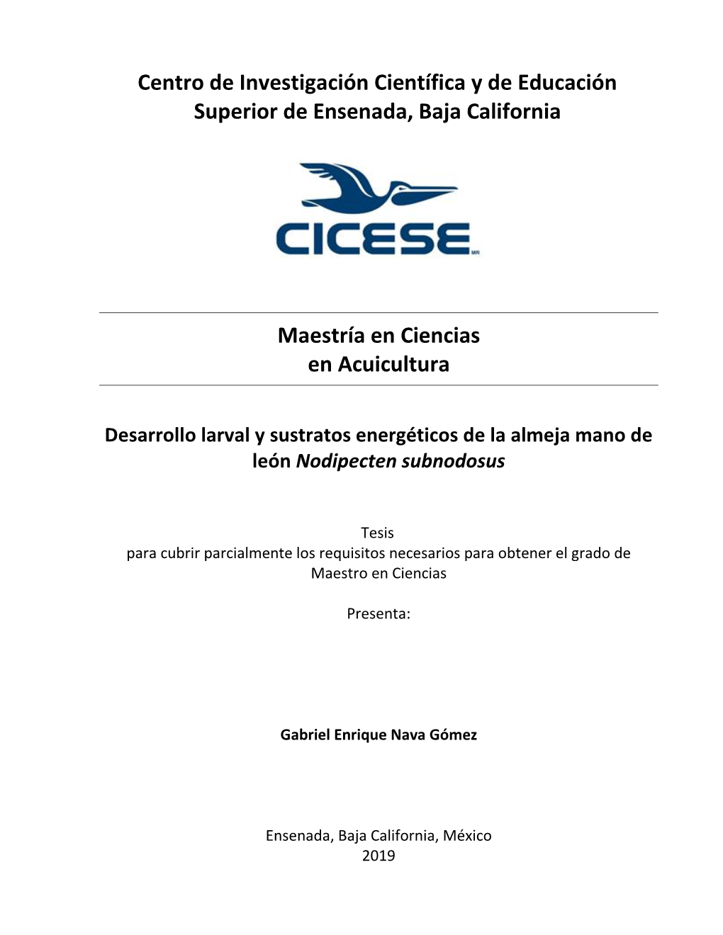 Centro De Investigación Científica Y De Educación Superior De Ensenada, Baja California