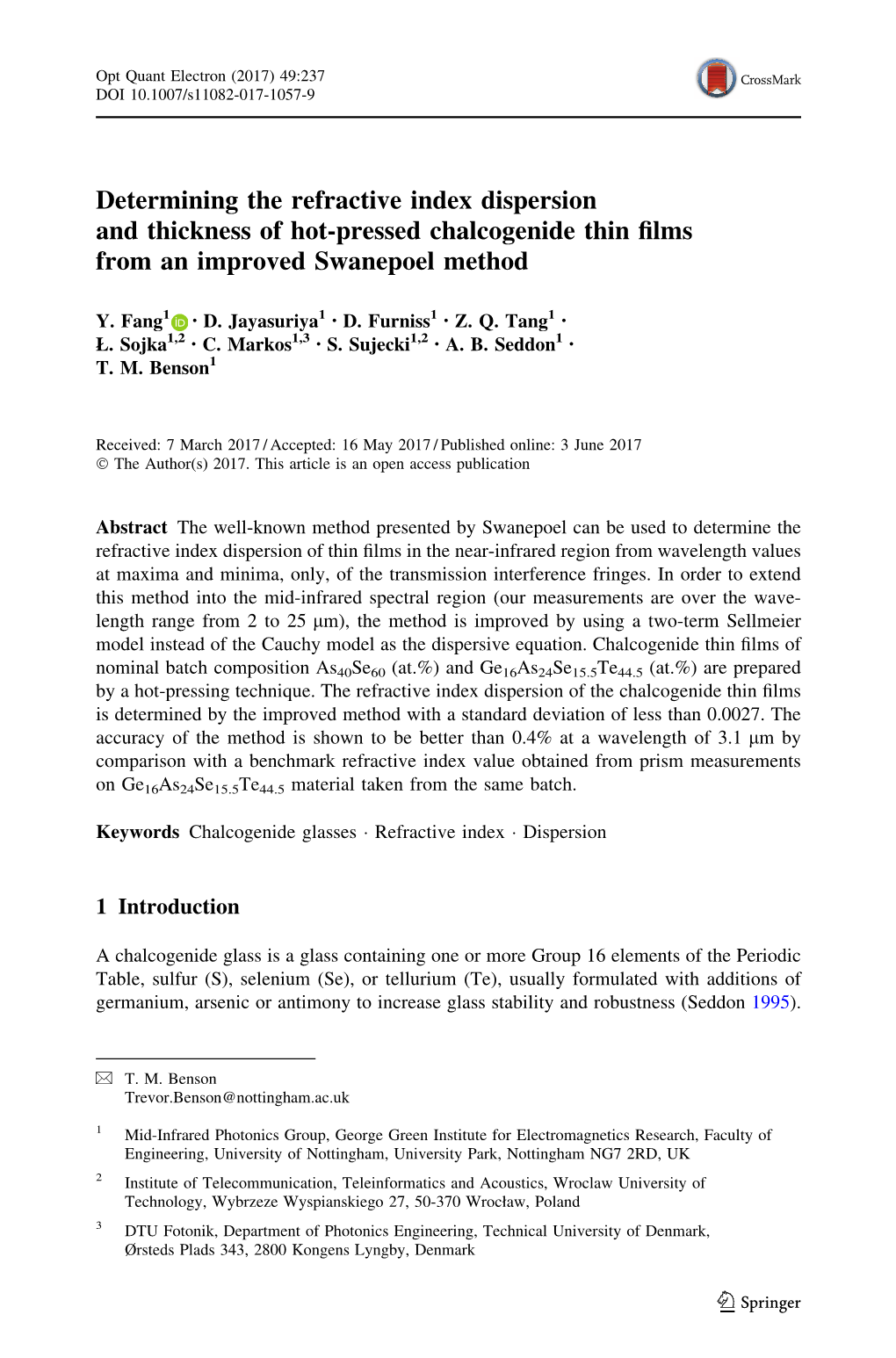 Determining the Refractive Index Dispersion and Thickness of Hot-Pressed Chalcogenide Thin ﬁlms from an Improved Swanepoel Method