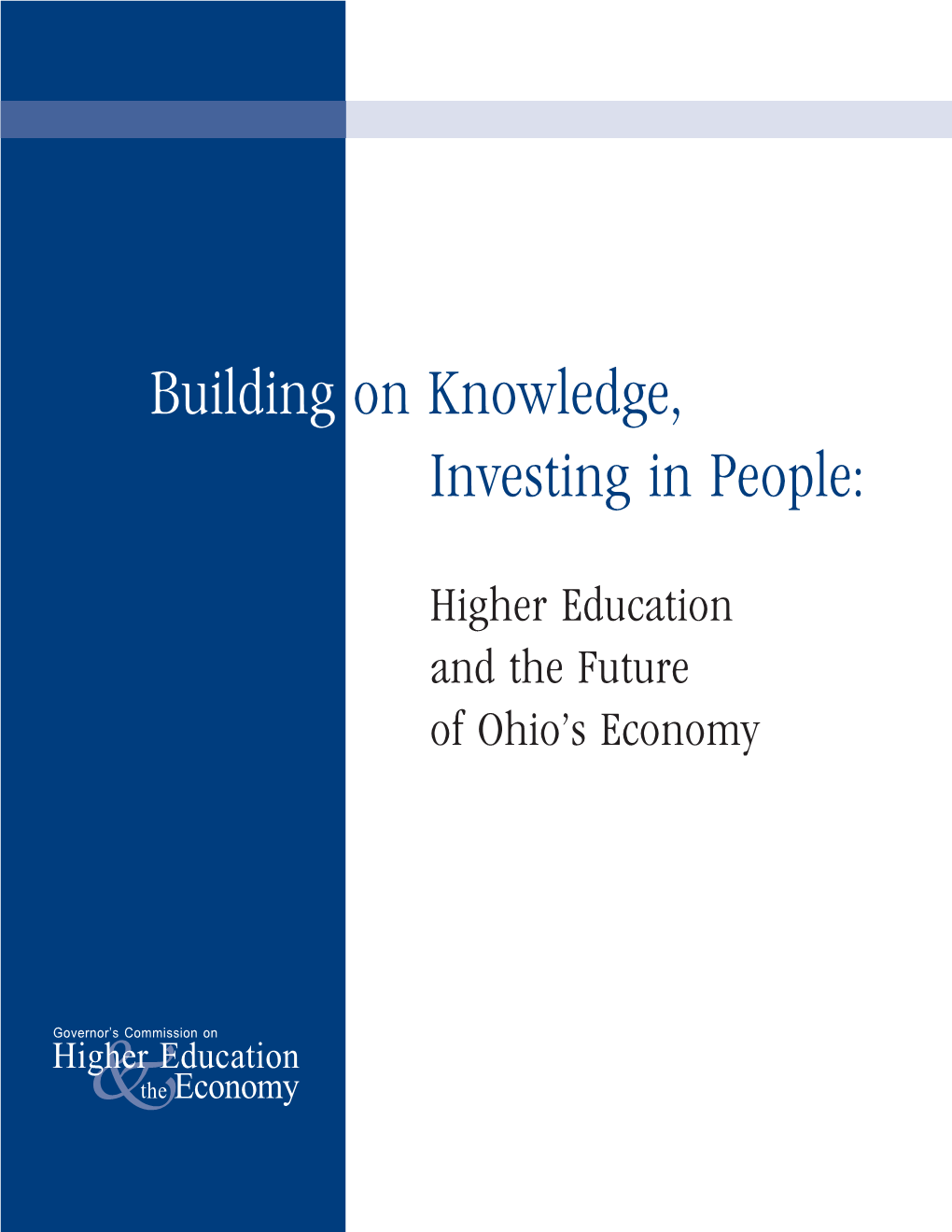 The Governor's Commission on Higher Education & the Economy
